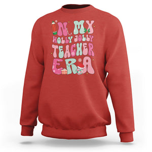 In My Holly Jolly Teacher Era Xmas Groovy Christmas Sweatshirt TS02 Red Printyourwear