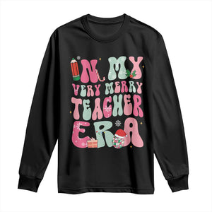 In My Very Merry Teacher Era Xmas Groovy Christmas Long Sleeve Shirt TS02 Black Print Your Wear