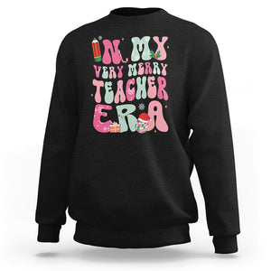 In My Very Merry Teacher Era Xmas Groovy Christmas Sweatshirt TS02 Black Printyourwear