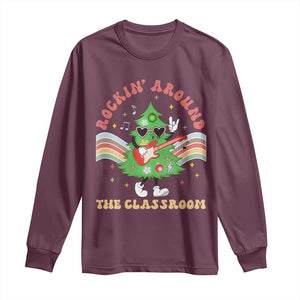 Teacher Christmas Long Sleeve Shirt Rockin' Around The Classroom Groovy Xmas Tree TS02 Maroon Print Your Wear