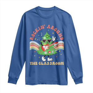 Teacher Christmas Long Sleeve Shirt Rockin' Around The Classroom Groovy Xmas Tree TS02 Royal Blue Print Your Wear