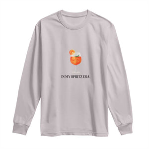 Aperol Spritz Lover Long Sleeve Shirt In My Spritz Era Holy TS02 Ice Gray Print Your Wear