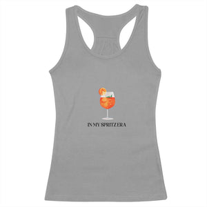 Aperol Spritz Lover Racerback Tank Top In My Spritz Era Holy TS02 Sport Gray Print Your Wear