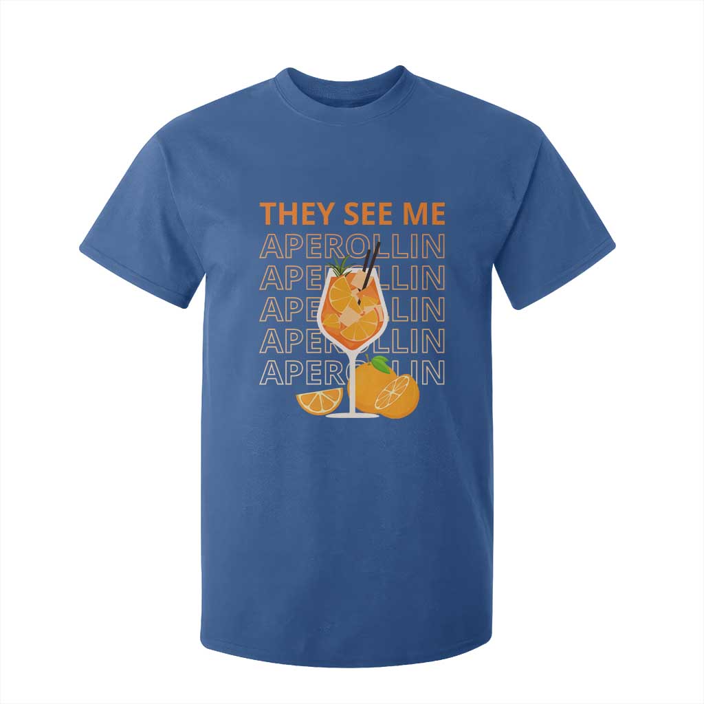 Aperol Spritz T Shirt For Kid They See Me Aperollin Summer Cocktail Sprizz TS02 Royal Blue Print Your Wear