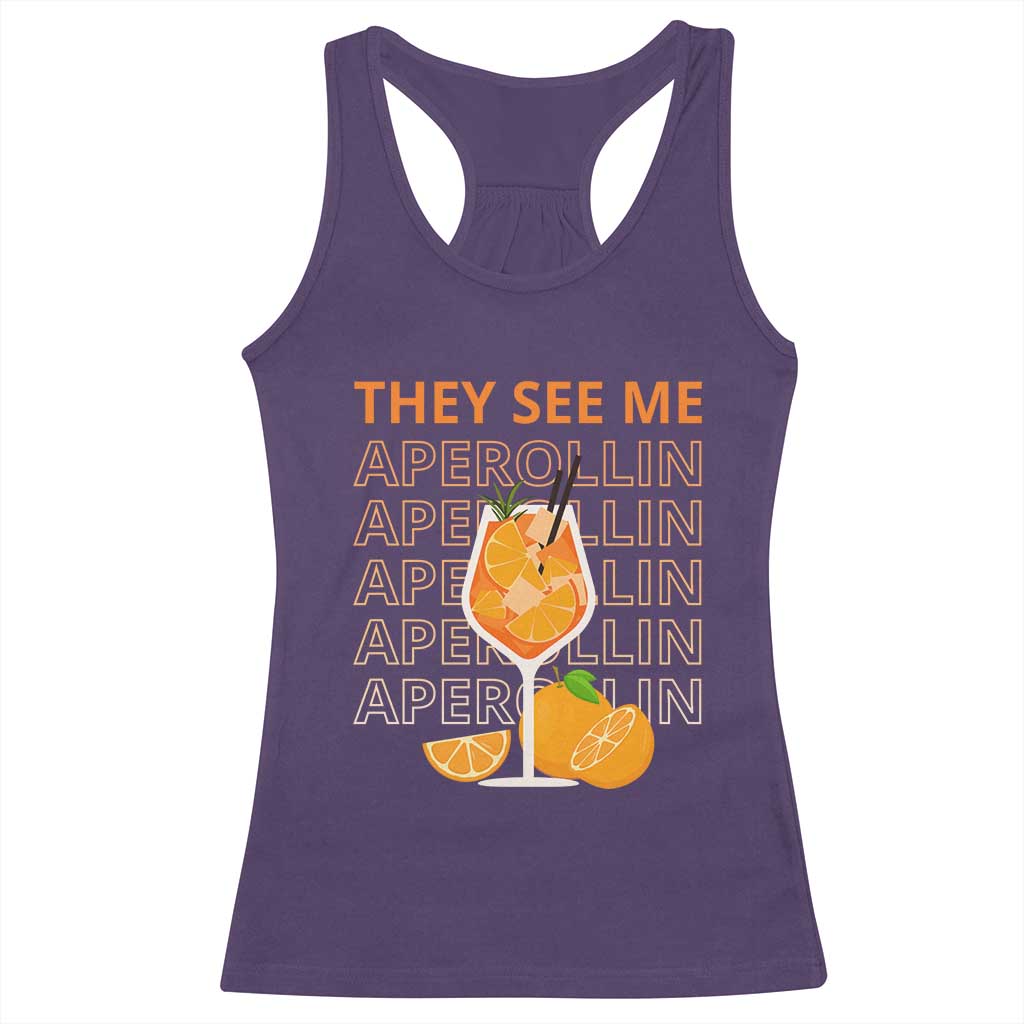 Aperol Spritz Racerback Tank Top They See Me Aperollin Summer Cocktail Sprizz TS02 Purple Print Your Wear