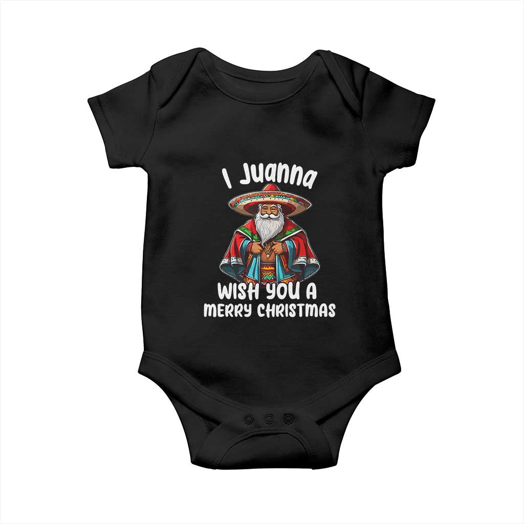 Mexican Santa Christmas Baby Onesie I Juanna Wish You A Merry Christmas Feliz Navidad Choco Claus TS02 Black Print Your Wear