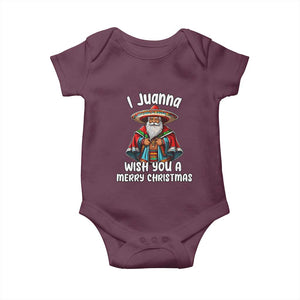 Mexican Santa Christmas Baby Onesie I Juanna Wish You A Merry Christmas Feliz Navidad Choco Claus TS02 Maroon Print Your Wear