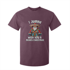 Mexican Santa Christmas T Shirt For Kid I Juanna Wish You A Merry Christmas Feliz Navidad Choco Claus TS02 Maroon Print Your Wear