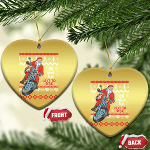 Biker Santa Claus Christmas Ornament Christmas Motorcycle Oh What Fun It Is To Ride Ugly Sweater TS02 Heart Gold Print Your Wear