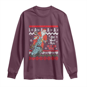 Biker Santa Claus Long Sleeve Shirt Christmas Motorcycle Oh What Fun It Is To Ride Ugly Sweater TS02 Maroon Print Your Wear