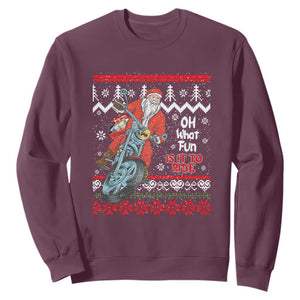 Biker Santa Claus Sweatshirt Christmas Motorcycle Oh What Fun It Is To Ride Ugly Sweater TS02 Maroon Print Your Wear