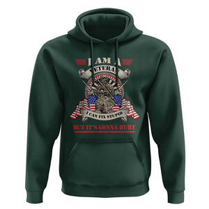 Funny Veteran Hoodie I Can Fix Stupid But It's Gonna Hurt TS02 Dark Forest Green Print Your Wear