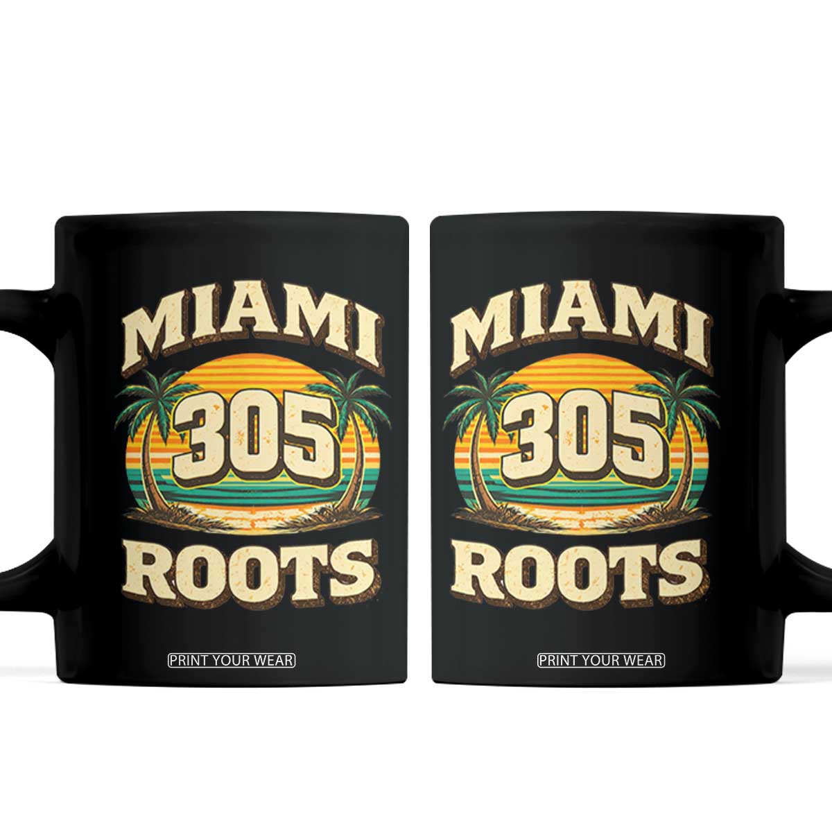 Vintage Miami 305 Roots Coffee Mug Retro Sunset Palm Trees Florida Natives TS02 Black Print Your Wear