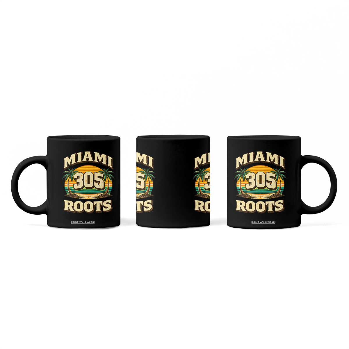 Vintage Miami 305 Roots Coffee Mug Retro Sunset Palm Trees Florida Natives TS02 Print Your Wear