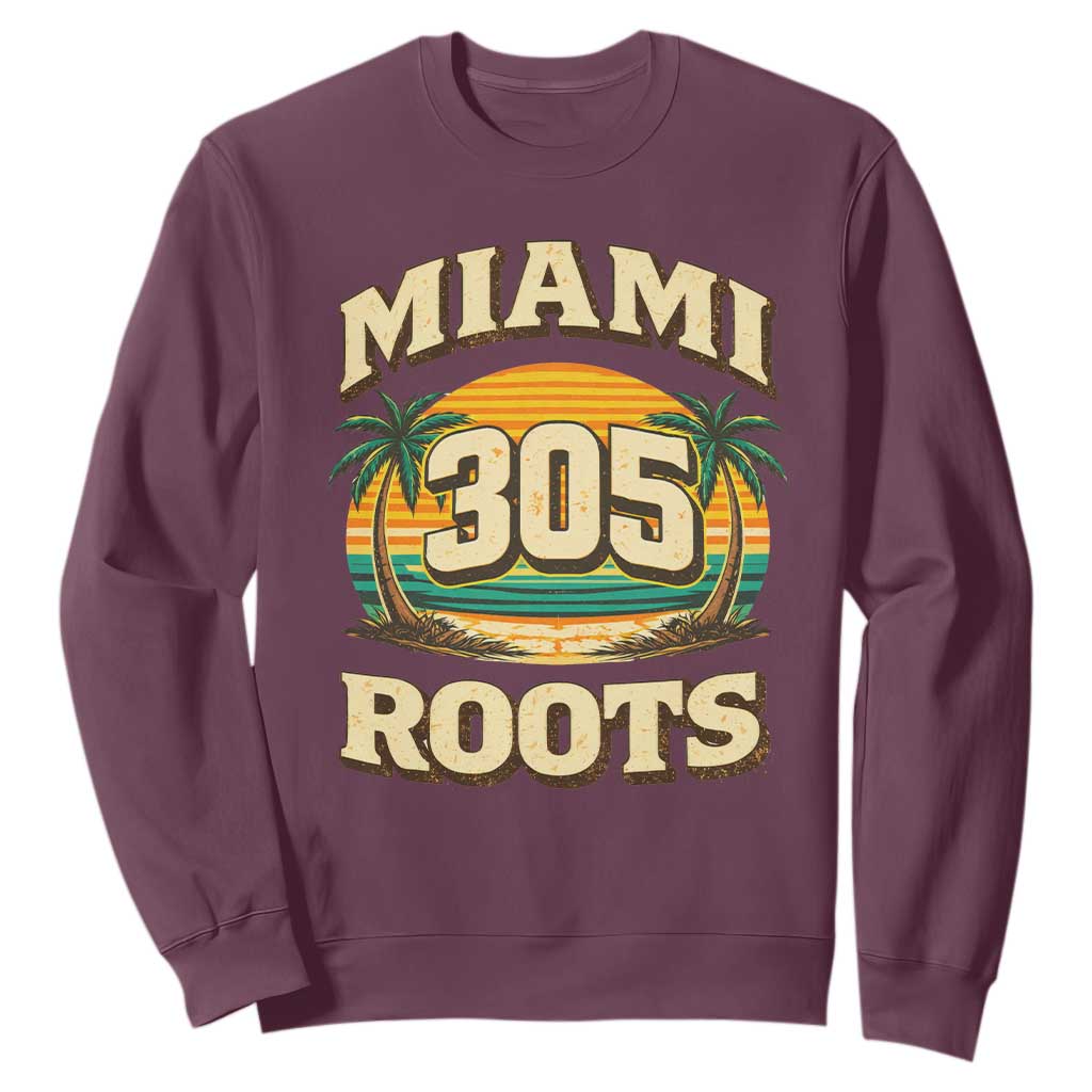 Vintage Miami 305 Roots Sweatshirt Retro Sunset Palm Trees Florida Natives TS02 Maroon Print Your Wear