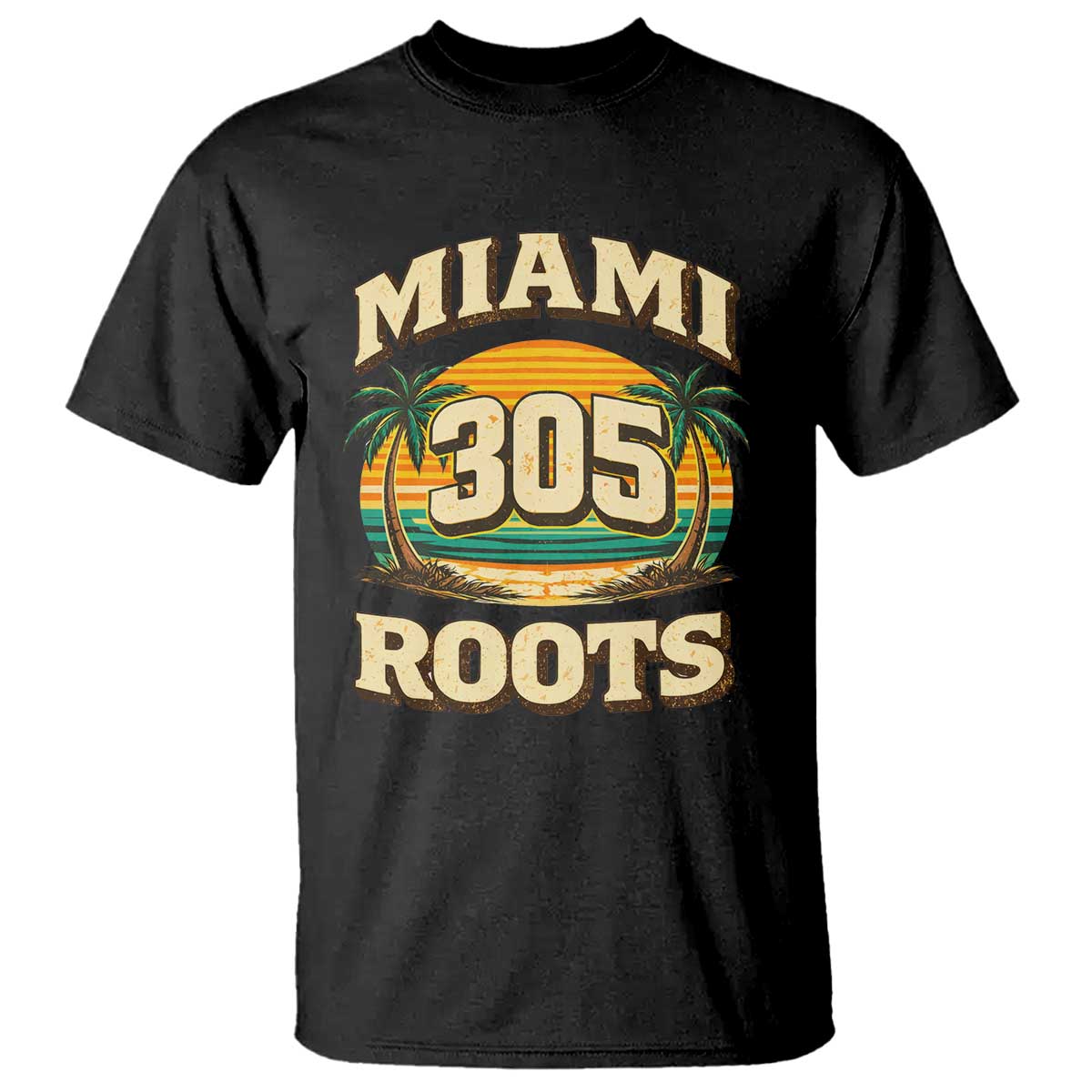 Vintage Miami 305 Roots T Shirt Retro Sunset Palm Trees Florida Natives TS02 Black Print Your Wear