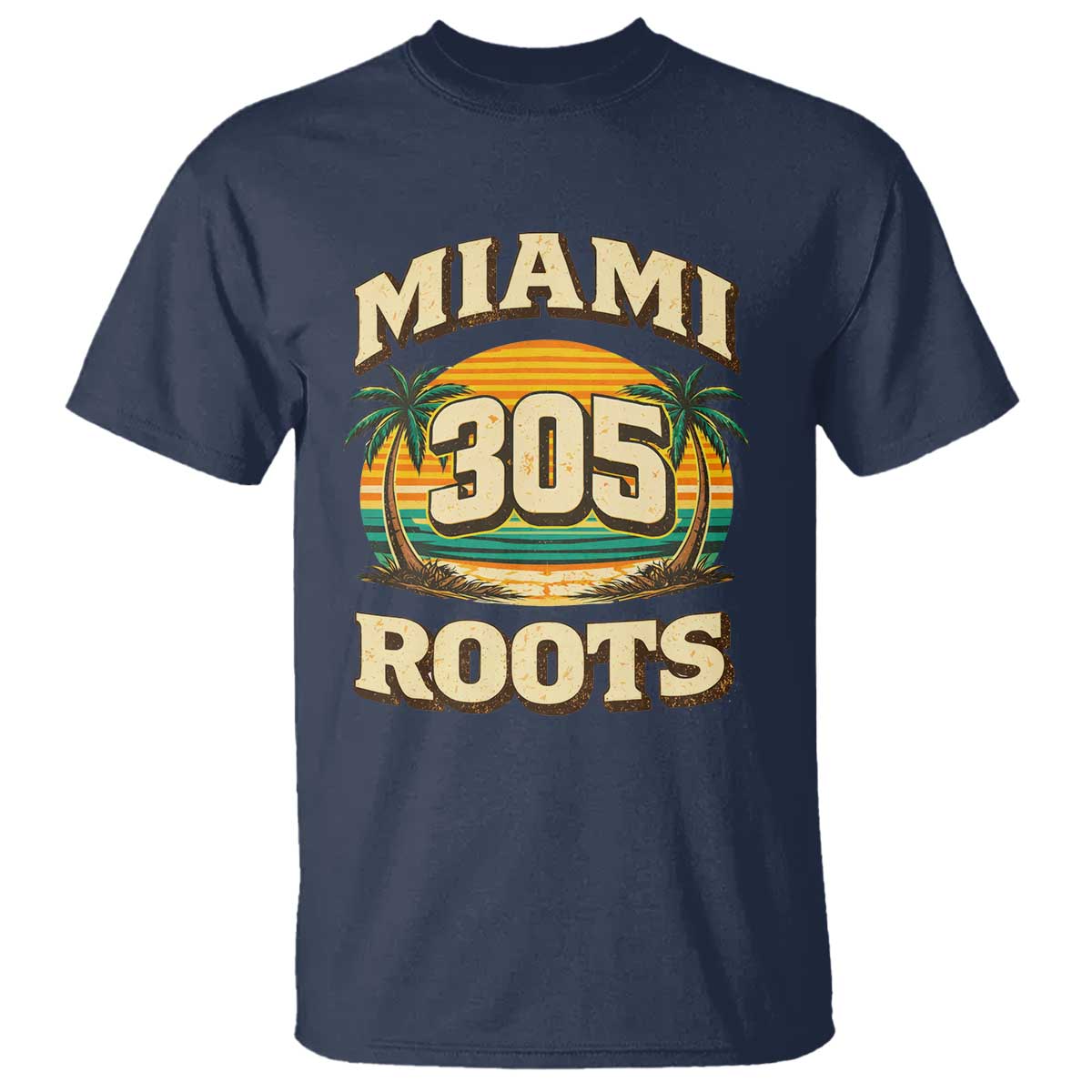 Vintage Miami 305 Roots T Shirt Retro Sunset Palm Trees Florida Natives TS02 Navy Print Your Wear