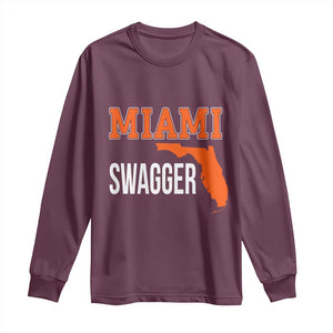 Miami Swagger Pride Long Sleeve Shirt Florida State Map Local Love TS02 Maroon Print Your Wear