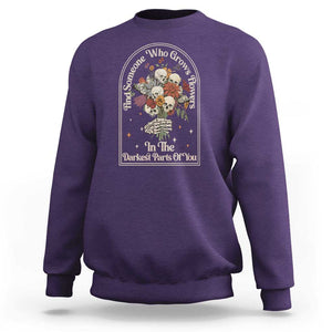 Grunge Aesthetic Skull Sweatshirt Find Someone Who Grows Flowers In The Darkest Part Of You TS02 Purple Print Your Wear