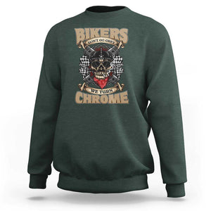 Funny Bikers Sweatshirt We Don't Go Grey We Turn Chrome Motorcycle Old Man Biker TS02 Dark Forest Green Print Your Wear