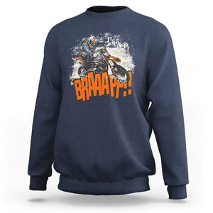 Dirt Bike Sweatshirt Braaap Cool Motorcycle Rider Enthusiast Biker Motorcross TS02 Navy Print Your Wear