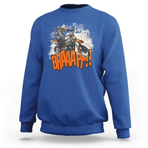 Dirt Bike Sweatshirt Braaap Cool Motorcycle Rider Enthusiast Biker Motorcross TS02 Royal Blue Print Your Wear