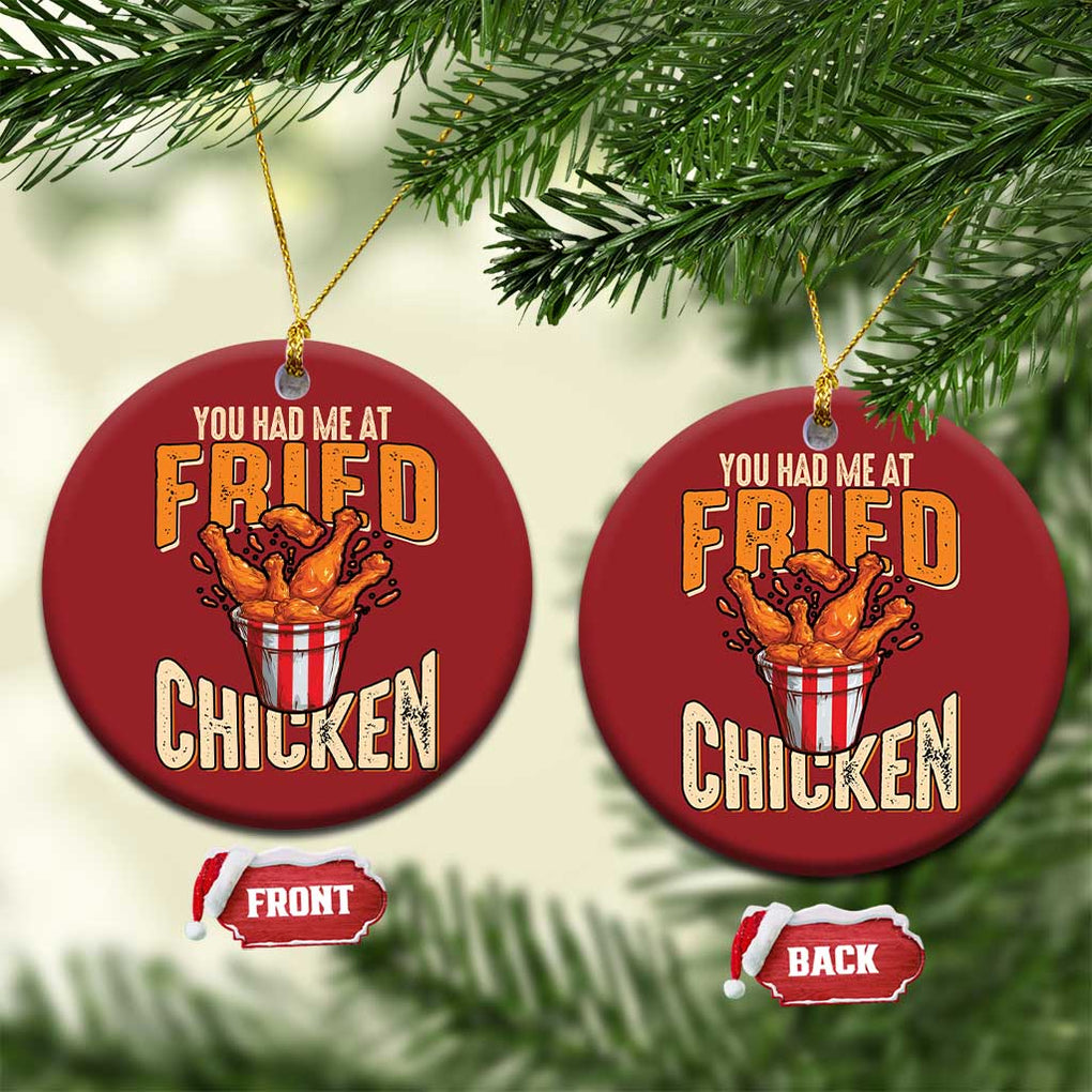 You Had Me At Fried Chicken Christmas Ornament TS02 Circle Red Print Your Wear