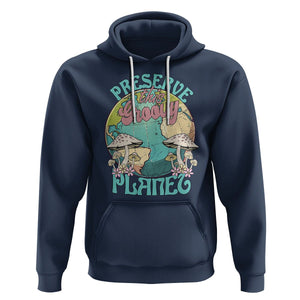 Earth Day Hoodie Preserve This Groovy Planet TS02 Navy Printyourwear