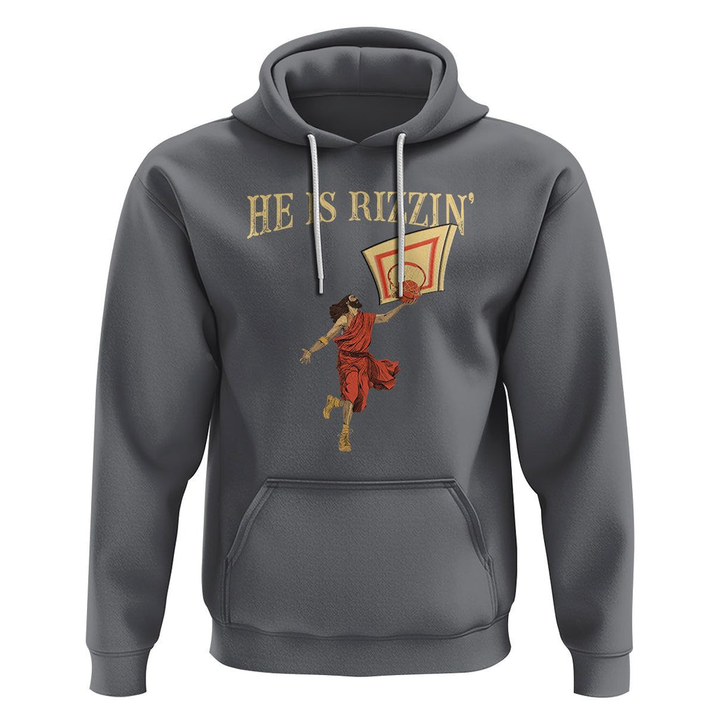 Jesus Basketball Hoodie He Is Rizzin' TS02 Charcoal Printyourwear