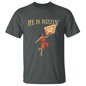 Jesus Basketball T Shirt He Is Rizzin' TS02 Dark Heather Printyourwear