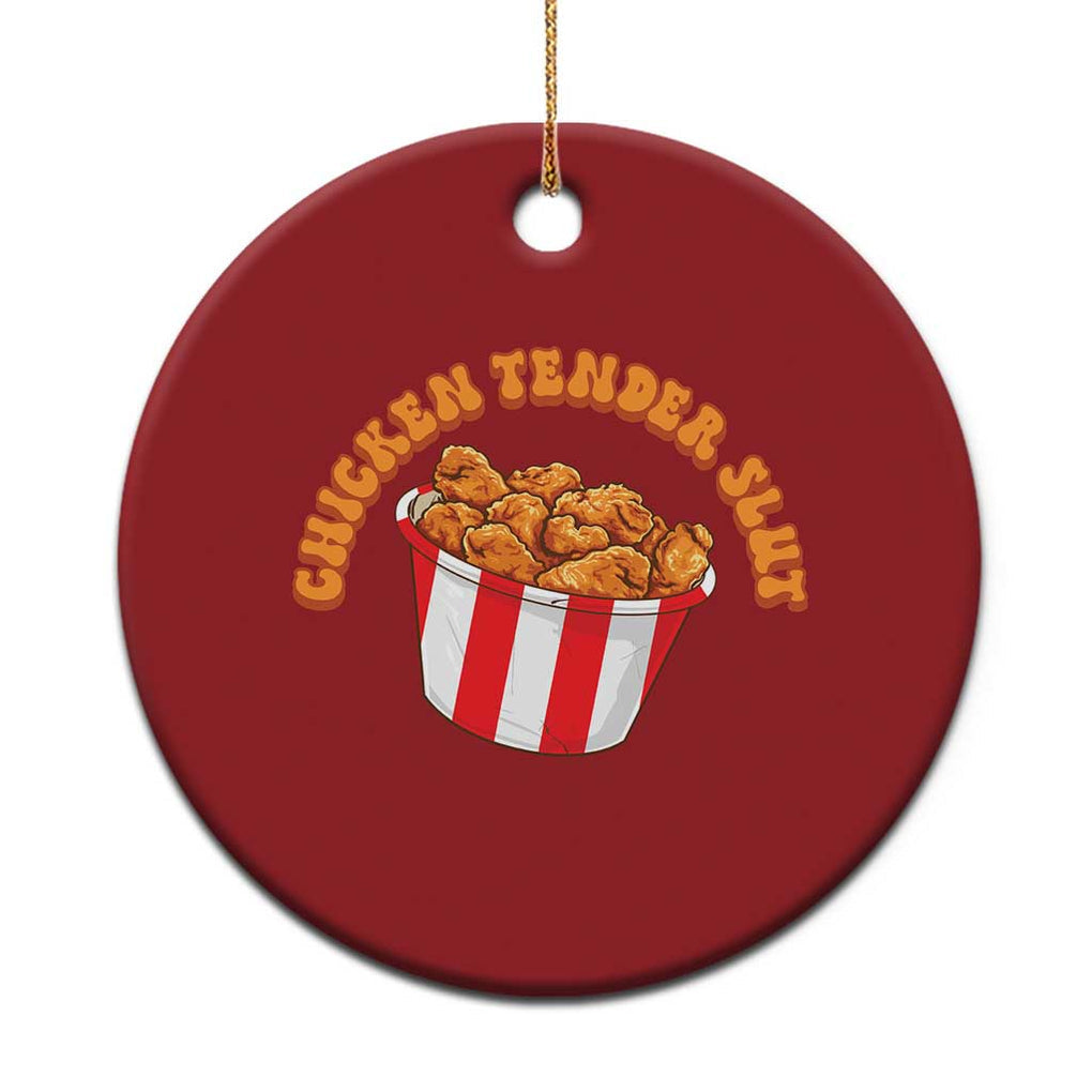 Funny Chicken Tender Slut Christmas Ornament Tendies Bucket TS02 Print Your Wear