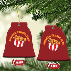 Funny Chicken Tender Slut Christmas Ornament Tendies Bucket TS02 Bell Flake Red Print Your Wear