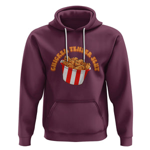 Funny Chicken Tender Slut Hoodie Tendies Bucket TS02 Maroon Printyourwear