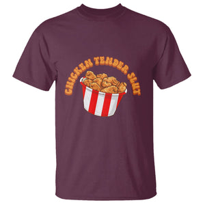 Funny Chicken Tender Slut T Shirt Tendies Bucket TS02 Maroon Printyourwear