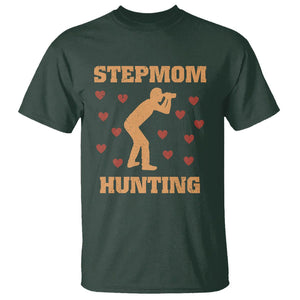 Stepmom Hunting T Shirt Funny Saying Dad Finding Bonus Mom TS02 Dark Forest Green Printyourwear