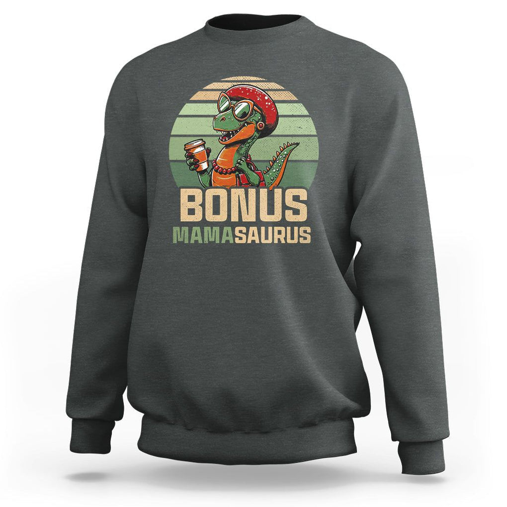 Funny Dinosaur Stepmom Sweatshirt Bonus Mamasaurus Mom Mother's Day TS02 Dark Heather Printyourwear