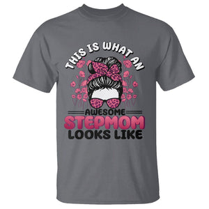 Funny Bonus Mom T Shirt This Is What An Awesome Stepmom Looks Like Pink Messy Bun TS02 Charcoal Printyourwear