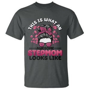 Funny Bonus Mom T Shirt This Is What An Awesome Stepmom Looks Like Pink Messy Bun TS02 Dark Heather Printyourwear