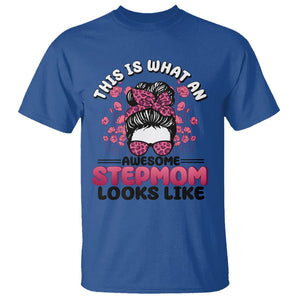 Funny Bonus Mom T Shirt This Is What An Awesome Stepmom Looks Like Pink Messy Bun TS02 Royal Blue Printyourwear