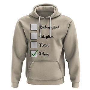 Adoptive Mom Hoodie Biological Adoptive Foster Mom TS02 Sand Printyourwear