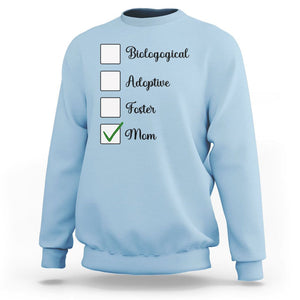 Adoptive Mom Sweatshirt Biological Adoptive Foster Mom TS02 Light Blue Printyourwear