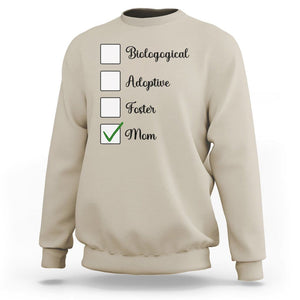 Adoptive Mom Sweatshirt Biological Adoptive Foster Mom TS02 Sand Printyourwear