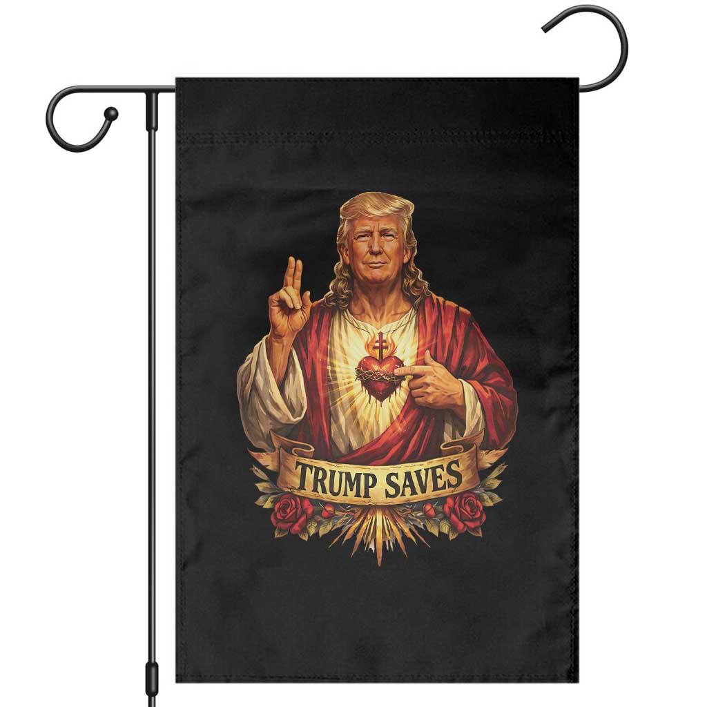 Trump Saves Sacred Heart Religious Parody Garden Flag Jesus-Like Devine Leader Political Satire TS02 Black Print Your Wear
