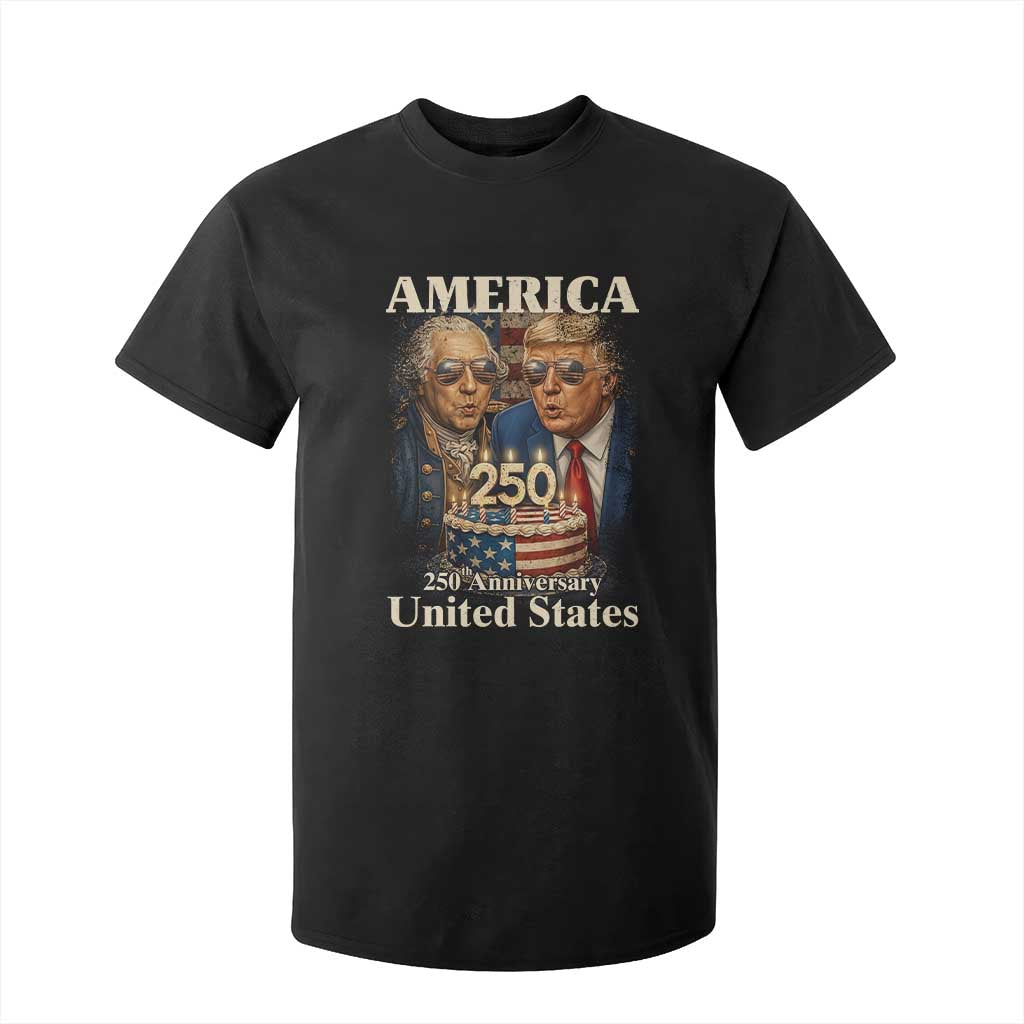 USA 250th Anniversary George Washington and Trump Birthday Cake T Shirt For Kid 250 Years 1776 2026 Patriotic Celebration TS02 Black Print Your Wear