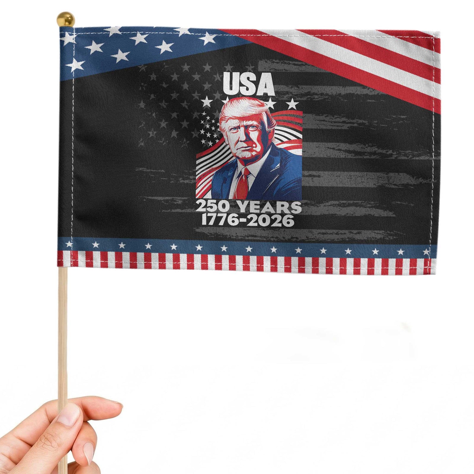 USA 250 Years 1776-2026 Trump Patriotic Portrait Patriotic Handheld Flag American Flag Semiquincentennial Celebration TS02 Distressed 8.2