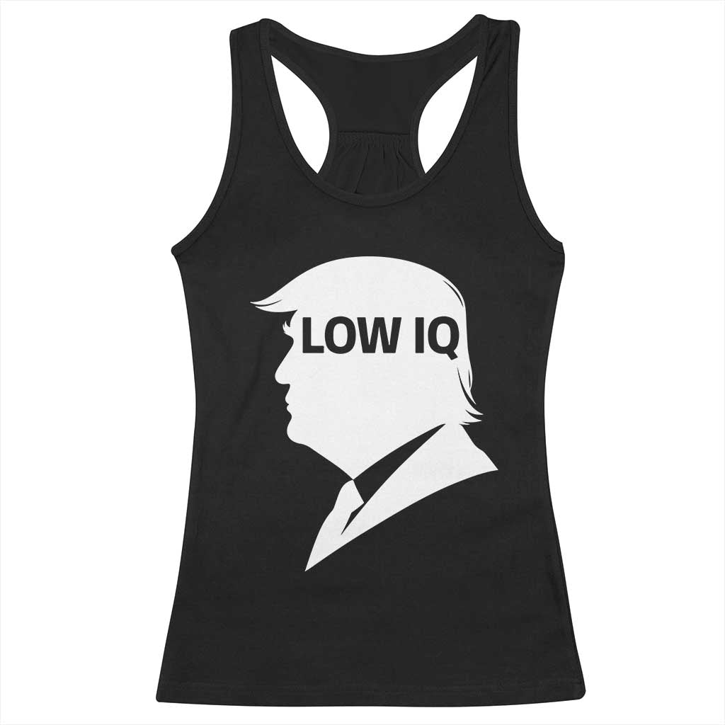 Low IQ Political Silhouette Profile Humor Racerback Tank Top Satirical Politics Subtle Hate TS02 Black Print Your Wear