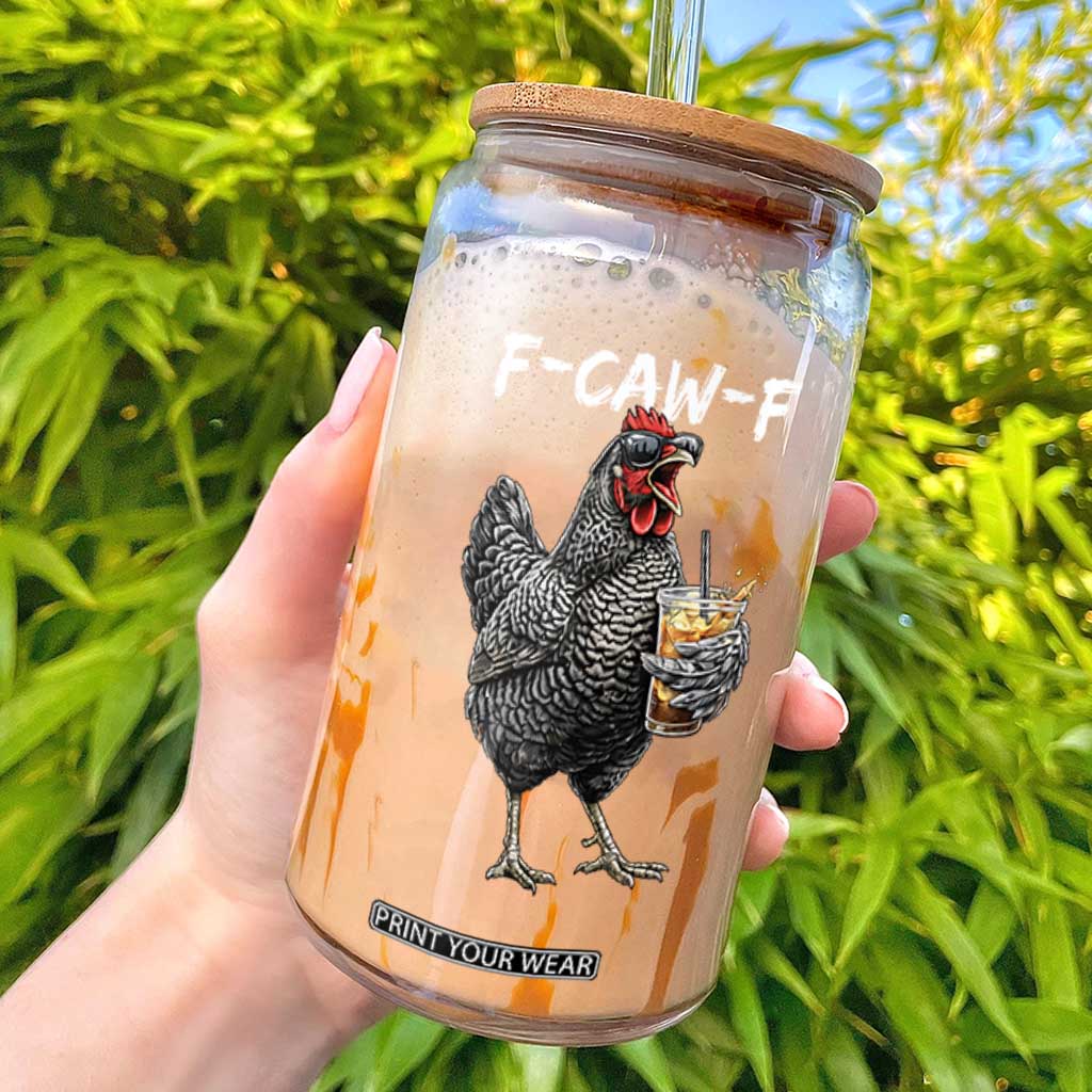 F-CAW-F Sarcastic Chicken Drinking Coffee Glass Can Funny Morning Mood Grumpy Hen Iced Coffee Lover TS02 Black Print Your Wear