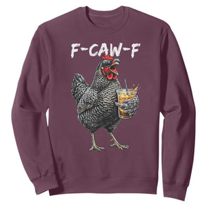 F-CAW-F Sarcastic Chicken Drinking Coffee Sweatshirt Funny Morning Mood Grumpy Hen Iced Coffee Lover TS02 Maroon Print Your Wear