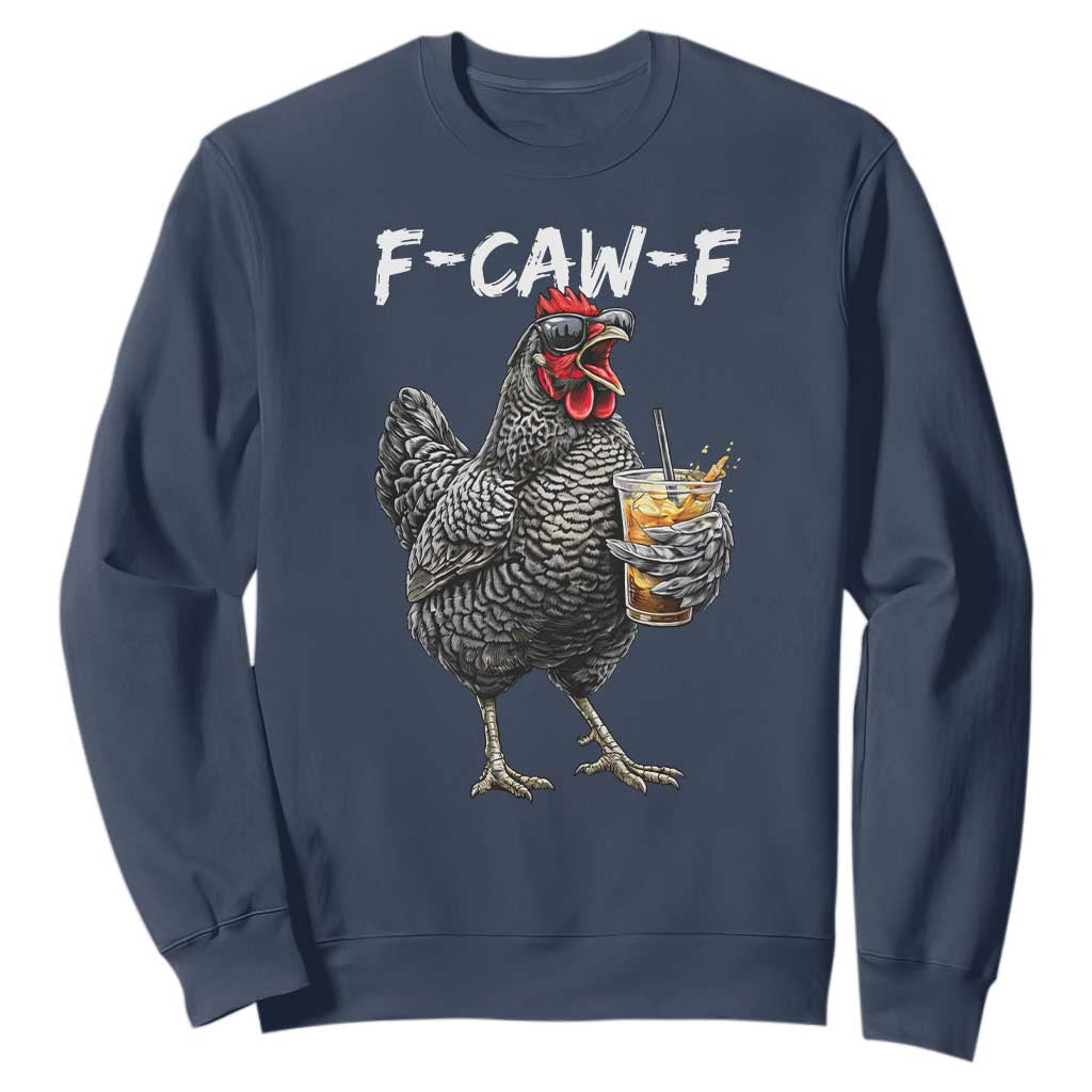 F-CAW-F Sarcastic Chicken Drinking Coffee Sweatshirt Funny Morning Mood Grumpy Hen Iced Coffee Lover TS02 Navy Print Your Wear