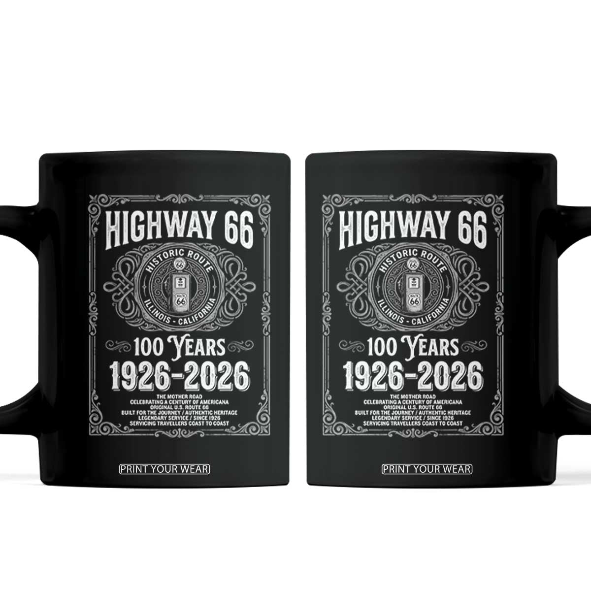 Historic Mother Road Highway 66 Coffee Mug Centennial 1926-2026 Classic Gas Pump Filigree Graphic TS02 Black Print Your Wear